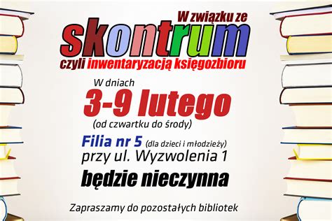 Skontrum W Bibliotece Dla Dzieci I M Odzie Y Miejska Biblioteka