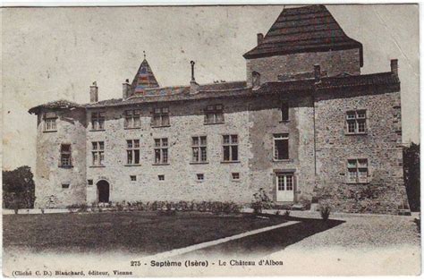 Septème 38 Septème le château d Albon Carte postale ancienne et vue