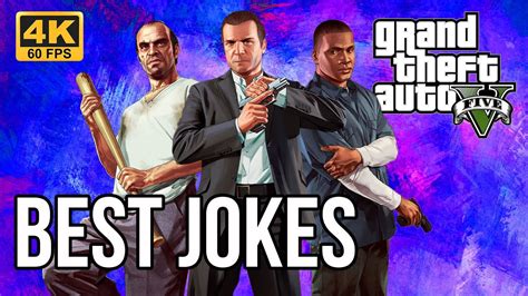 Grand Theft Auto V Best Jokes And Funny Moments PS5 4K 60FPS YouTube