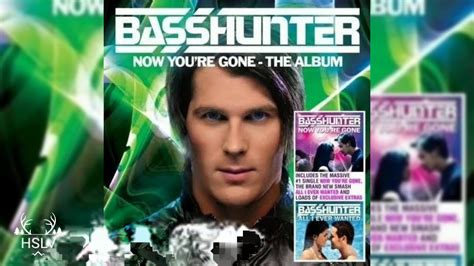 Basshunter All L Ever Wanted💪🎶 Youtube