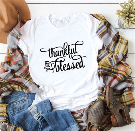 Thankful And Blessed T Shirt Fall T Shirt For Woman Thankful Etsy