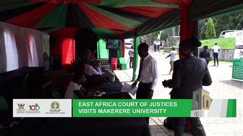 East Africa Court Of Justices Visits Makerere University Youtube