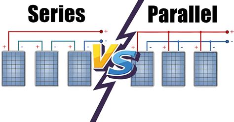 How To Wire Solar Panels In Series And Parallel Wiring Work