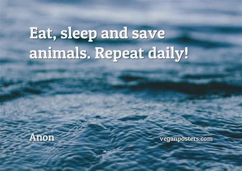 eat sleep  save animals repeat daily vegan posters