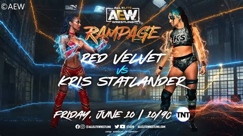 Kris Statlander Vs Red Velvet Singles Match AEW Rampage 45 WWE