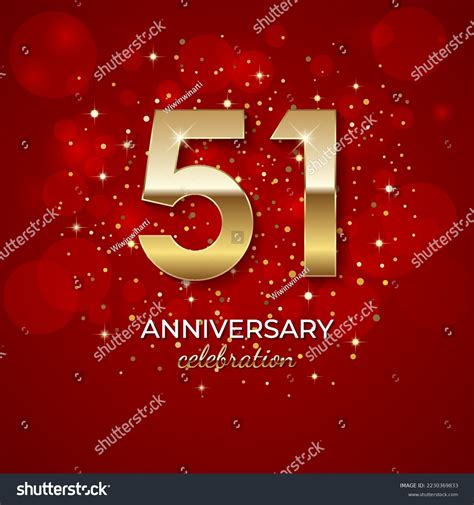 51th Anniversary Golden Number 51 Sparkling Stock Vector (Royalty Free) 2230369833 | Shutterstock