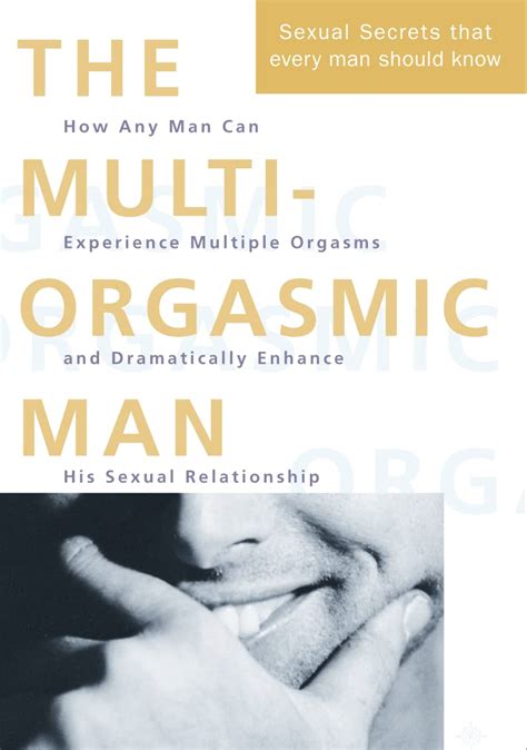 Amazon The Multi Orgasmic Man Sexual Secrets Every Man Should Know Chia Mantak Abrams