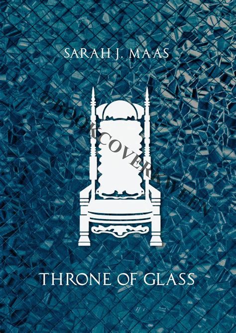 Had So Much Fun Making These Redesigns For The Throne Of Glass Series By Sarah J Maas Theyre A