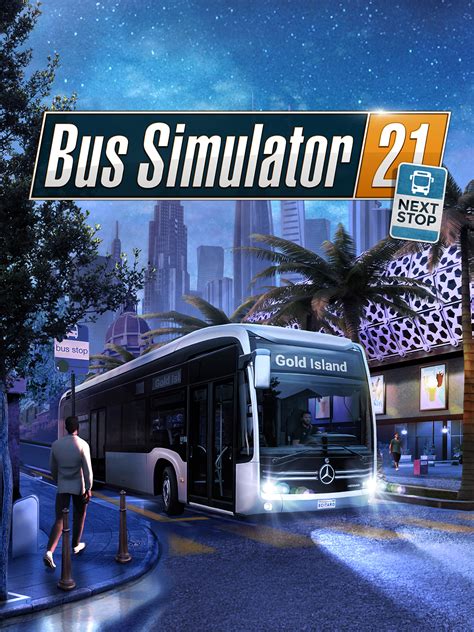 Bus Simulator 21 Next Stop | Baixe e compre hoje - Epic Games Store