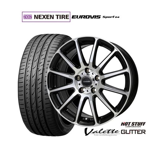 HOT STUFF サマータイヤ ホイール4本セット ホットスタッフ ヴァレット グリッター NEXEN ネクセン ロードストーン ユーロビズ Sport 04 215 40R17