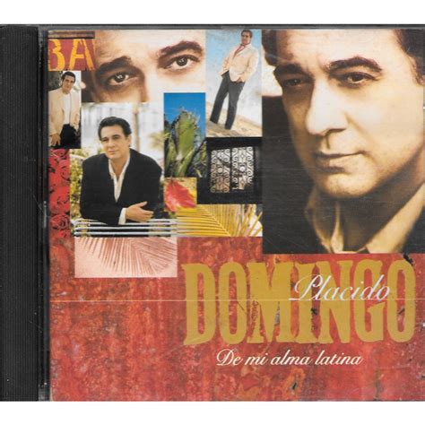 CD Plácido Domingo De mi alma latina c Ana Gabriel Daniela Romo