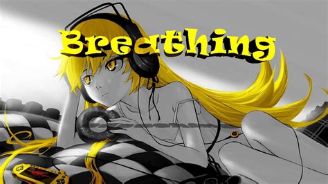 Nightcore Breathing The Dreaming Youtube