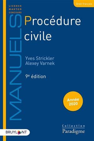 Proc Dure Civile Ann E Yves Strickler Et Alexey Varnek