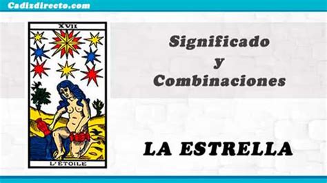 La Estrella En El Tarot Significado Y Sus Combinaciones Con Otras Cartas