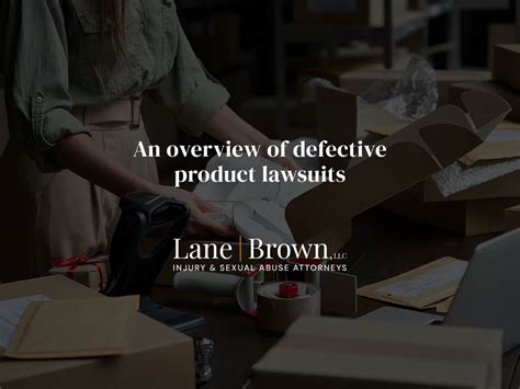 An Overview Of Defective Product Lawsuits Lane Brown Llc