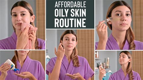 Heres The Perfect Affordable Skincare Routine Oily Skincare Routine