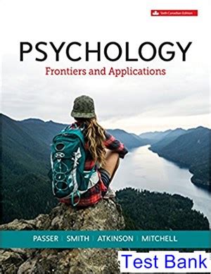 Psychology Frontiers And Applications Canadian Th Edition Passer Test