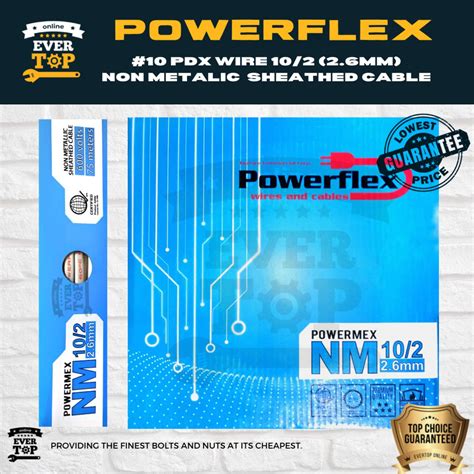 10 PDX WIRE 10 2 2 6mm POWERFLEX NON METALLIC SHEATED CABLE 75