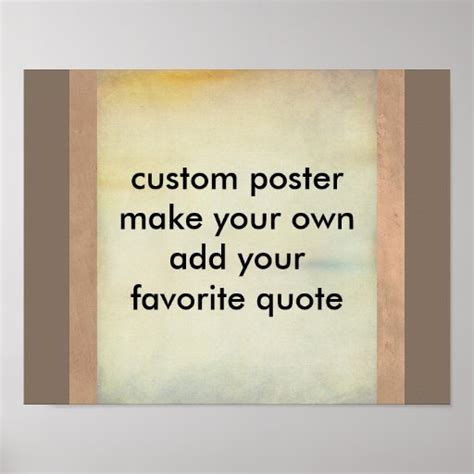 custom poster make your own add your quote | Zazzle