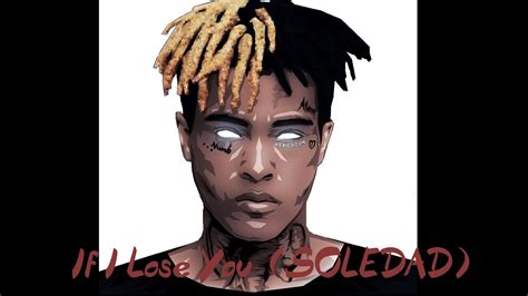 Xxxtentacion Soledad Edux Producciones If I Lose You Audio Producción En Casa Youtube