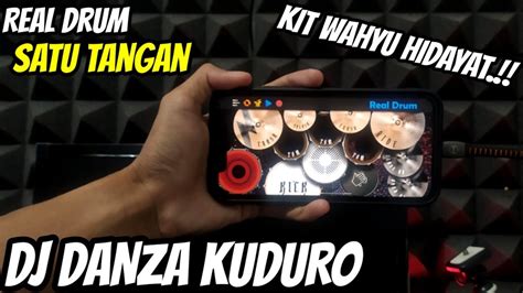 DJ DANZA KUDURO VIRAL FYP TIKTOK REAL DRUM SATU TANGAN COVER YouTube