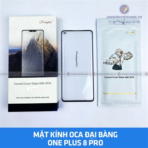 Mặt Kính One Plus 8 Pro Liền Keo Đại Bàng - linhkienvietfones.vn