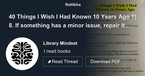 40 Things I Wish I Had Known 10 Years Ago 1 Thread From Library