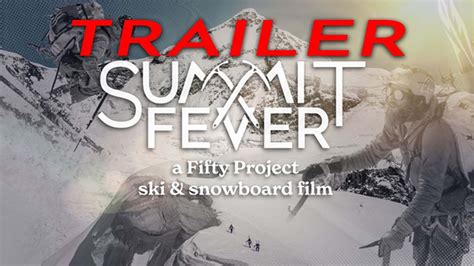 Teaser Summit Fever Full Film Coming Soon Youtube