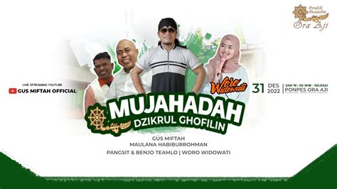 Live Gus Miftah Rutinan Mujahadah Dzikrul Ghofilin Malam Ahad Pahing