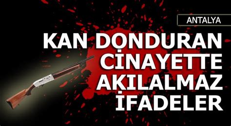 Kan donduran cinayette akılalmaz ifadeler