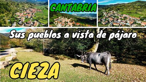 CIEZA Sus pueblos a vista de pájaro Villasuso Collado y Villayuso