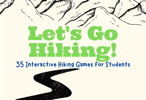 35 Interactive Hiking Games For Students - Teaching Expertise