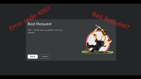 Roblox Error Code 400 Bad Request How To Bypass Youtube