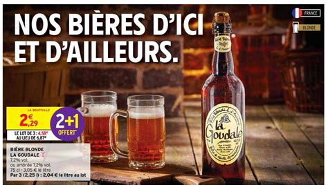 Promo Bi Re Blonde La Goudale Chez Intermarch Hyper Icatalogue Fr