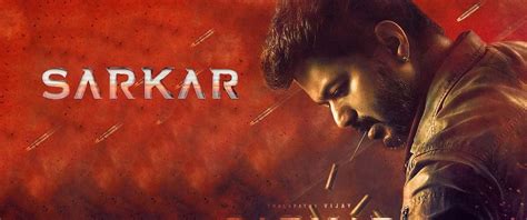 Sarkar Movie (2018) in | Release Date, Showtimes & Ticket Booking ...