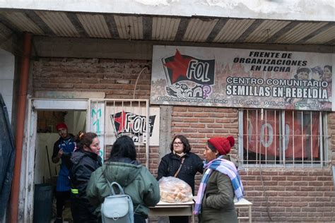 La Realidad Desde Abajo Trabajar En Comedores Populares “la Plata Ya