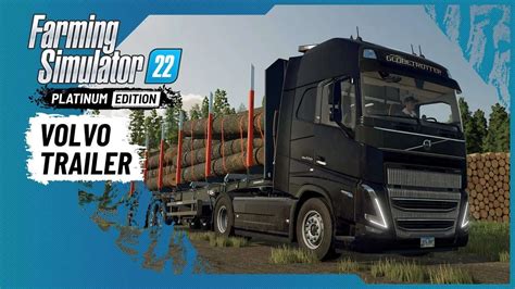 Volvo A Journey Through Time Trailer Mod | Farming Simulator 22 Mod