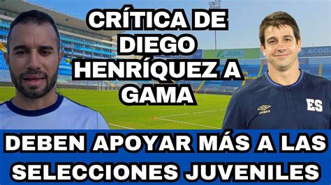 Diego HenrÍquez CrÍtico A Diogo Gama Y La Fesfut Por No Apoyar A Las