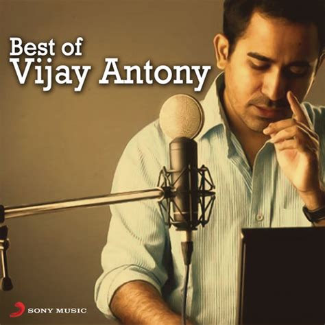 Best of Vijay Antony Songs Download: Best of Vijay Antony MP3 Tamil ...