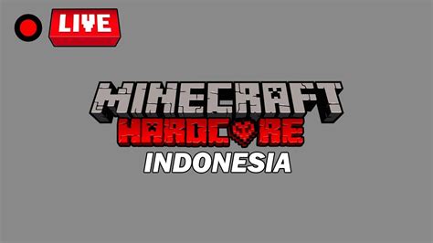 Minecraft Hardcore Indonesia Part 1 YouTube