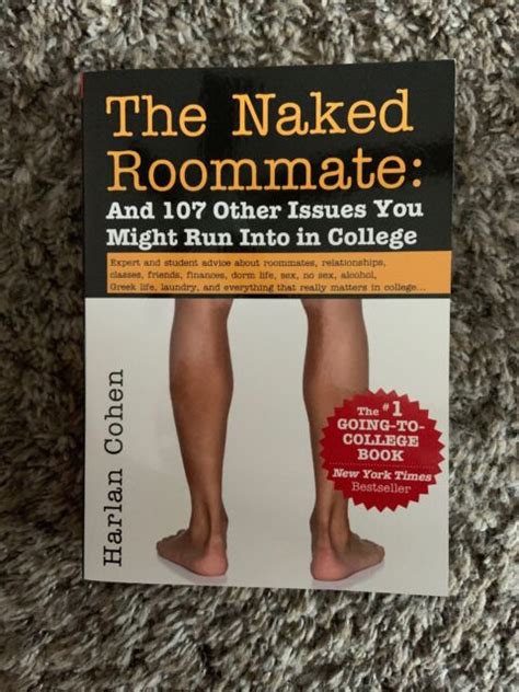 The Naked Roommate And Other Issues You Might Run Into In College