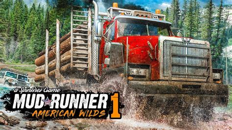 SPINTIRES: AMERICAN WILDS #1: Off-road durch Amerika! | Spintires ...