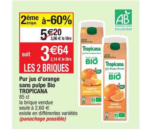 Promo Pur Jus D Orange Sans Pulpe Bio Tropicana Chez Migros France