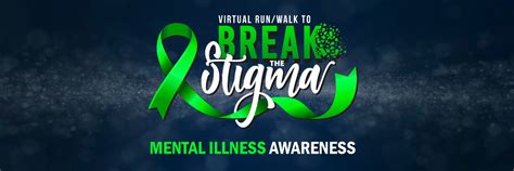 Break The Stigma Mental Illness Awareness Virtual Runwalk