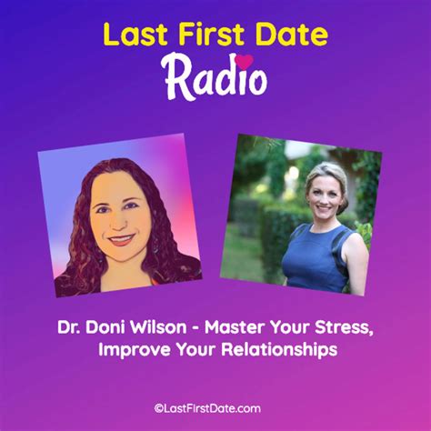 Master Your Stress, Improve Your Relationships - Last First Date | Last