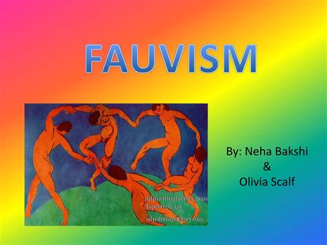 Fauvism Presentation Ppt