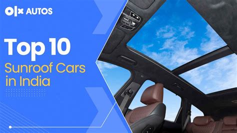 10 Best Indian Car Models With A Sunroof