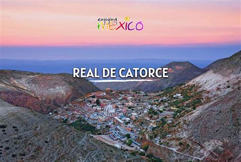 Real De Catorce Y La Laguna De La Media Luna Tours En Mexico