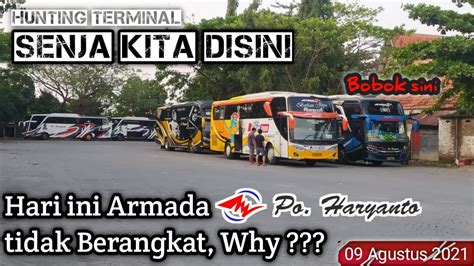 Malam 1 Muharram Armada Po Haryanto Tidak Berangkat Armada Haryanto