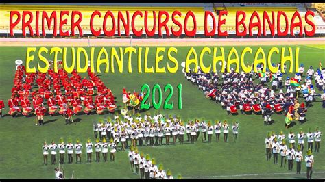 Primer Concurso De Bandas Estudiantiles Achacachi Provincia